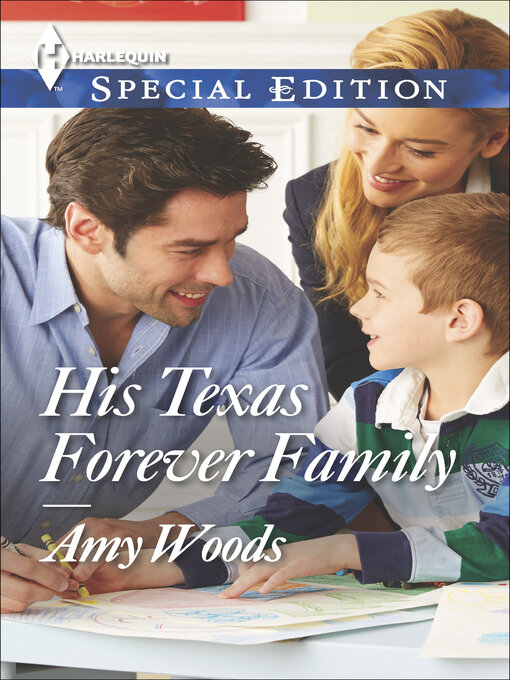 Title details for His Texas Forever Family by Amy Woods - Available